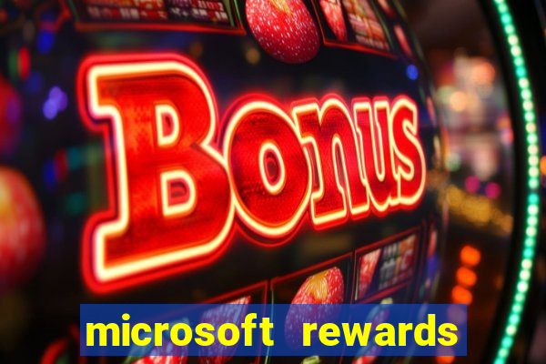 microsoft rewards ganhe recompensas